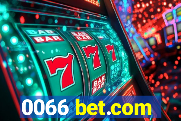 0066 bet.com
